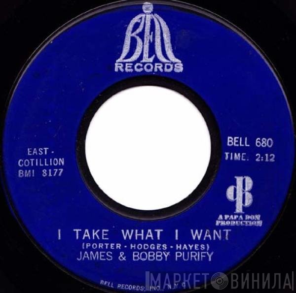 James & Bobby Purify - I Take What I Want / Sixteen Tons