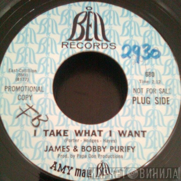 James & Bobby Purify - I Take What I Want / Sixteen Tons
