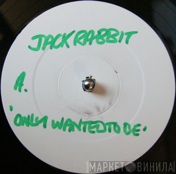 James "Jack Rabbit" Martin  - Only Wanted To Be