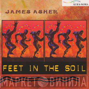James Asher - Feet In The Soil