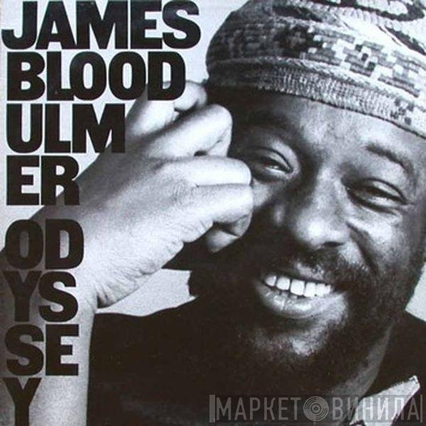 James Blood Ulmer  - Odyssey
