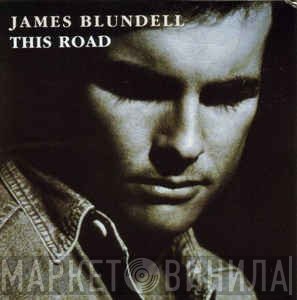 James Blundell - This Road