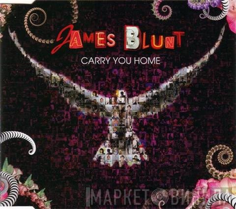 James Blunt - Carry You Home