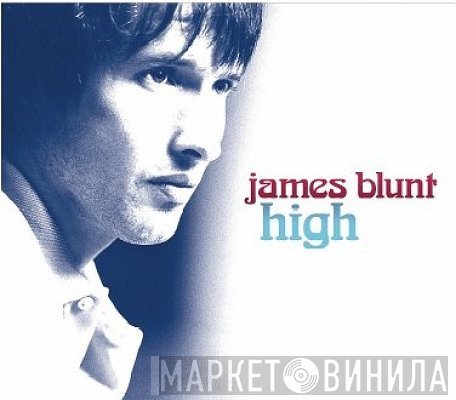 James Blunt  - High