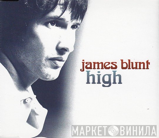 James Blunt  - High