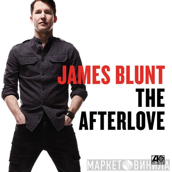 James Blunt - The Afterlove