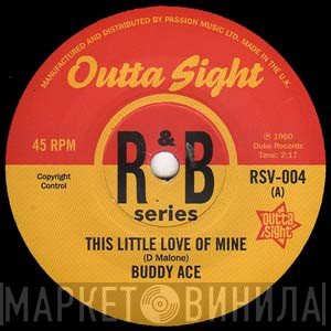 James Booker, Buddy Ace - This Little Love Of Mine / Gonzo