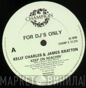 James Bratton, Kelly Charles - Keep On Reachin'