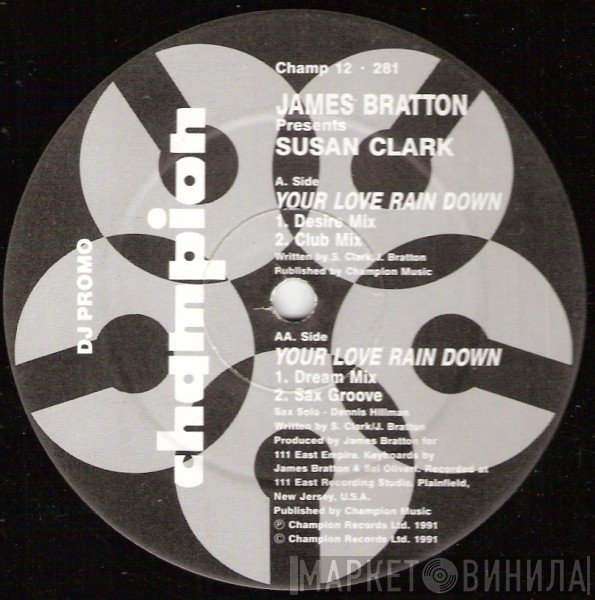 James Bratton, Susan Clark - Your Love Rain Down