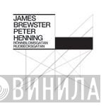 James Brewster And Peter Henning  - Rönnblomsgatan Rudbecksgatan EP