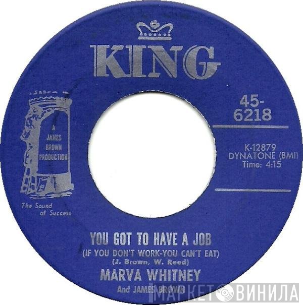James Brown, Marva Whitney - You Got To Have A Job (If You Don't Work - You Can't Eat) / I'm Tired, I'm Tired, I'm Tired (Things Better Change Before It's Too Late)