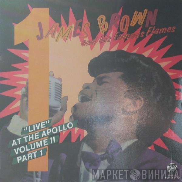 James Brown & The Famous Flames - "Live" At The Apollo Volume II (Part 1)