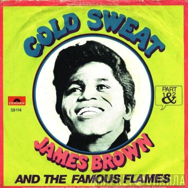 James Brown & The Famous Flames  - Cold Sweat
