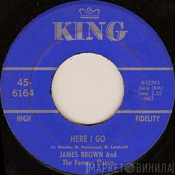James Brown & The Famous Flames - Here I Go
