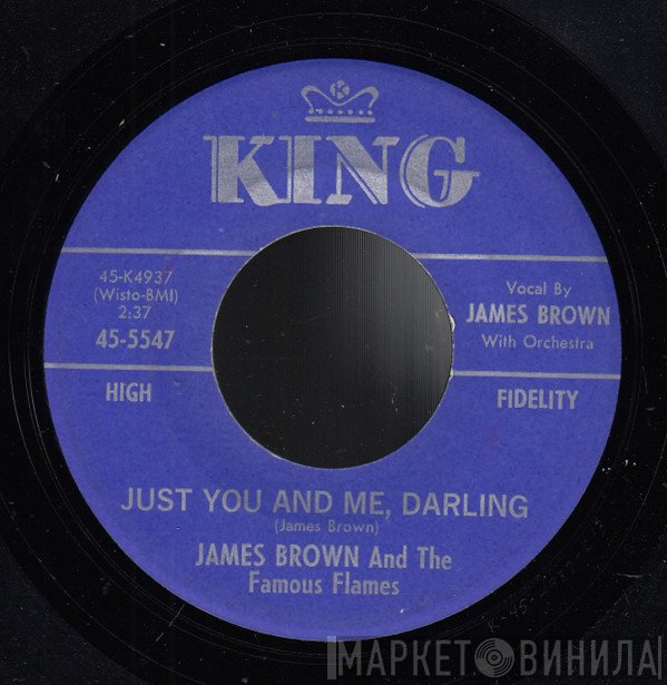 James Brown & The Famous Flames - Just You & Me, Darling / I Love You, Yes I Do