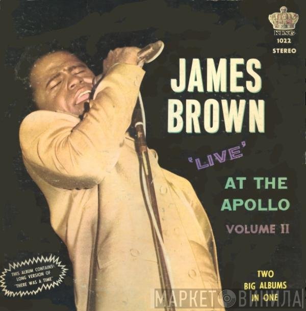 James Brown & The Famous Flames  - Live At The Apollo - Volume II