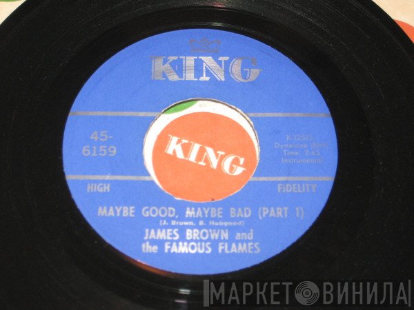 James Brown & The Famous Flames  - Maybe Good, Maybe Bad