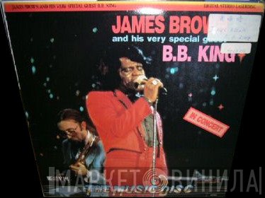 James Brown And His Very Special Guest B.B. King  - In Concert