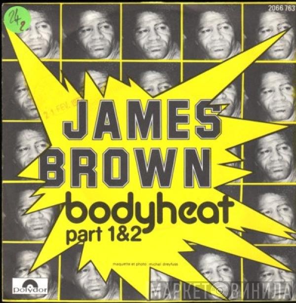 James Brown  - Bodyheat