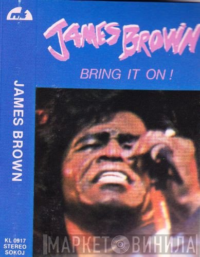 James Brown  - Bring It On!