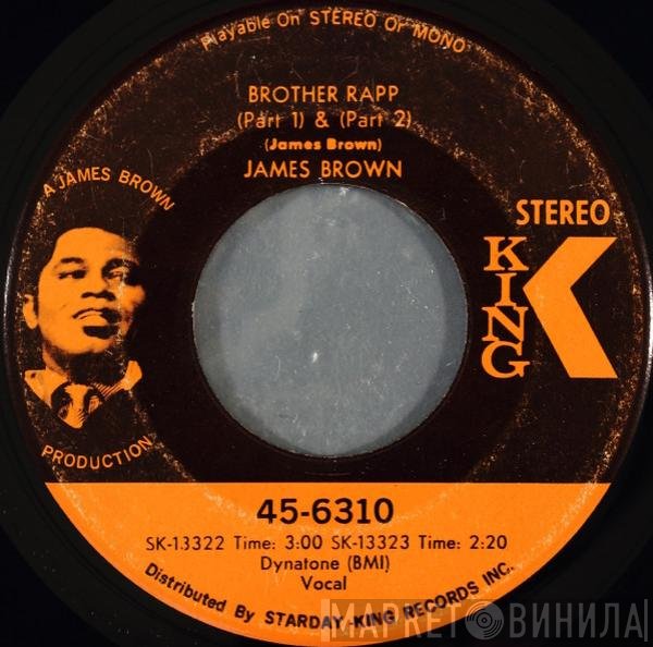 James Brown  - Brother Rapp (Part 1) & (Part 2)