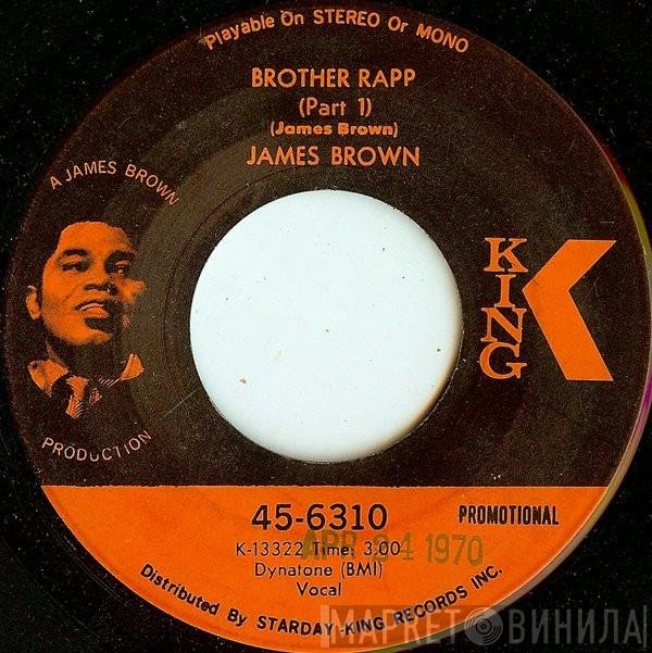 James Brown  - Brother Rapp (Part 1)