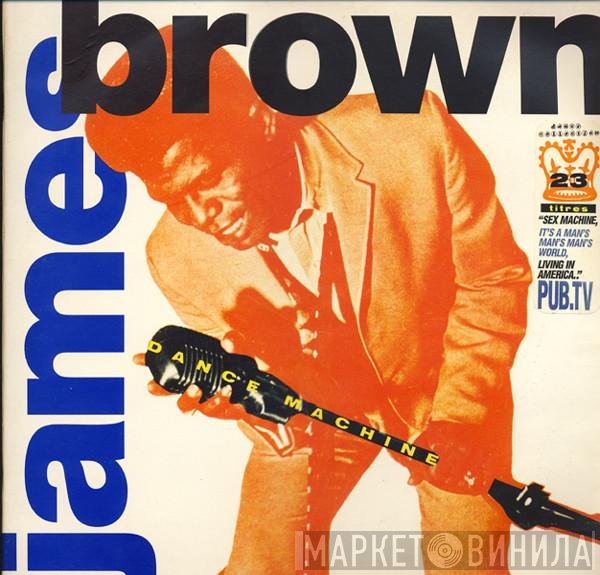 James Brown  - Dance Machine