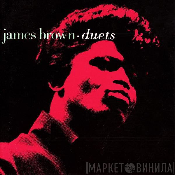 James Brown  - Duets