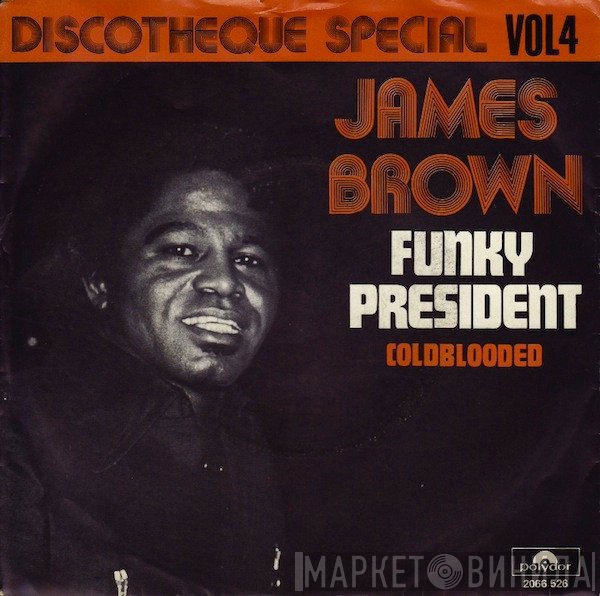 James Brown  - Funky President