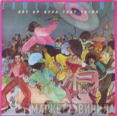 James Brown  - Get Up Offa That Thing