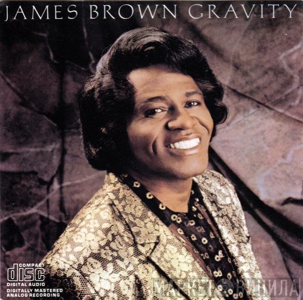 James Brown  - Gravity