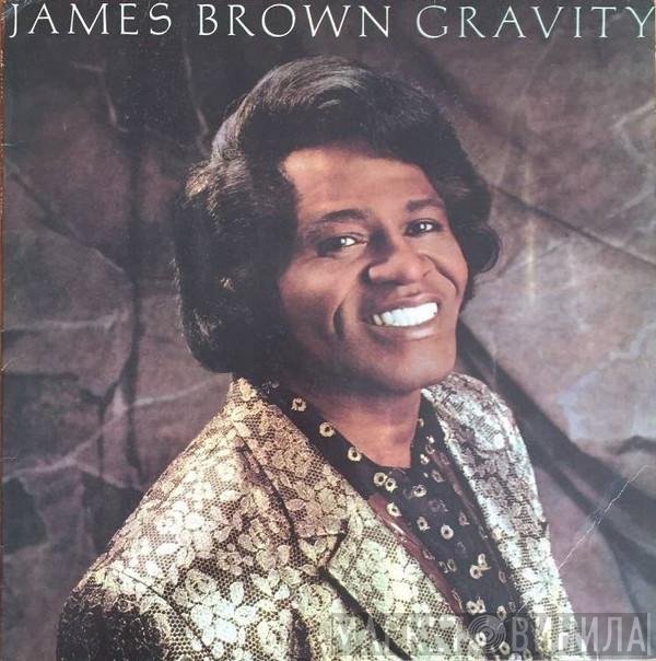 James Brown  - Gravity
