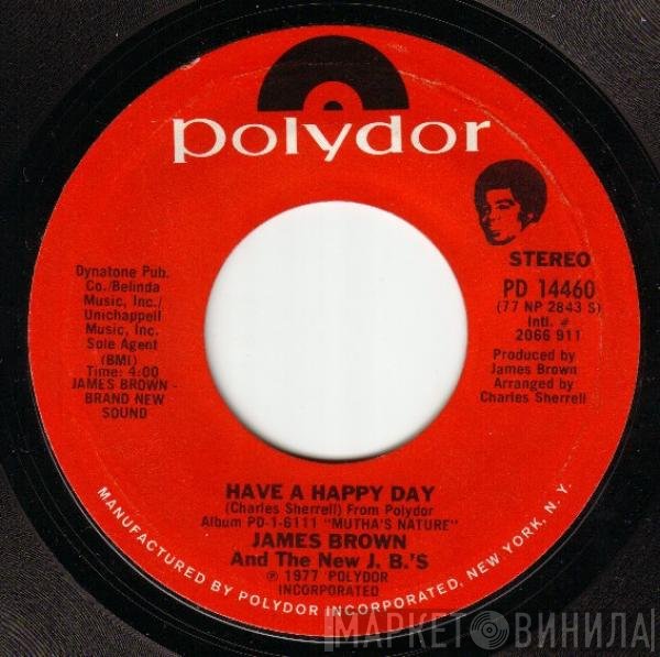 James Brown - Have A Happy Day / Love Me Tender