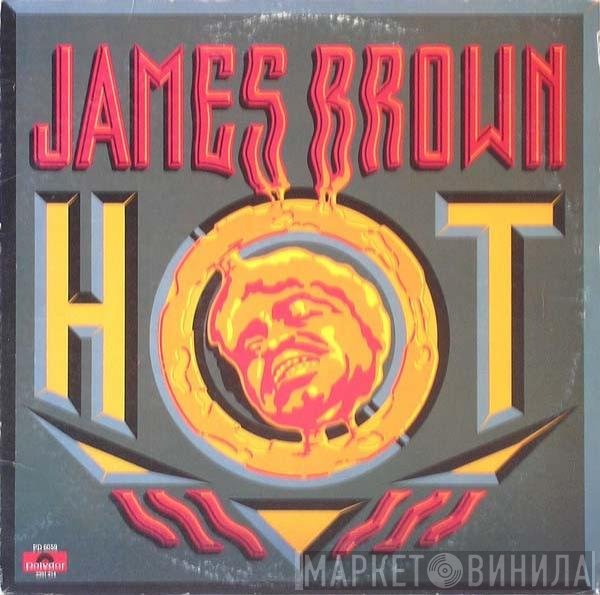 James Brown  - Hot