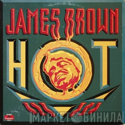 James Brown  - Hot