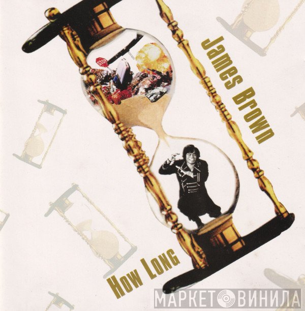 James Brown  - How Long