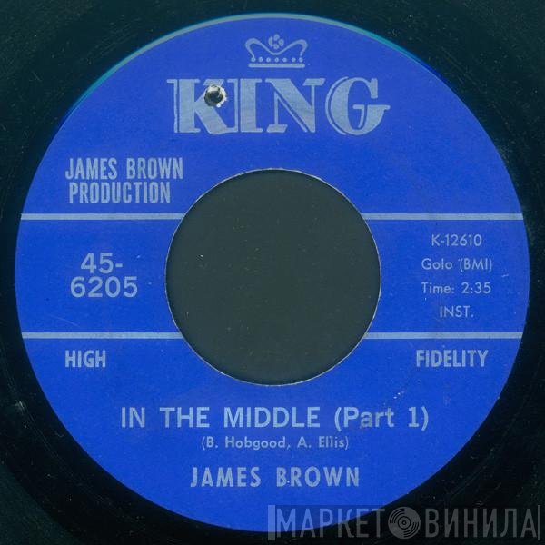 James Brown  - In The Middle (Part 1)