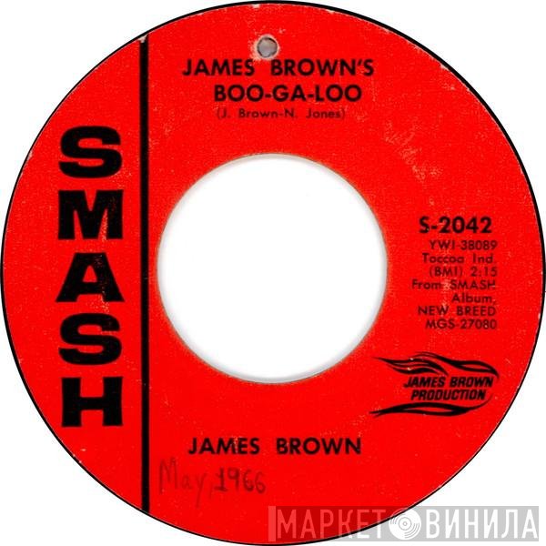 James Brown - James Brown's Boo-Ga-Loo / Lost In A Mood Of Changes