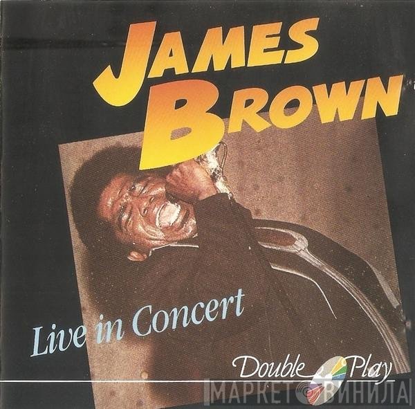 James Brown  - Live In Concert