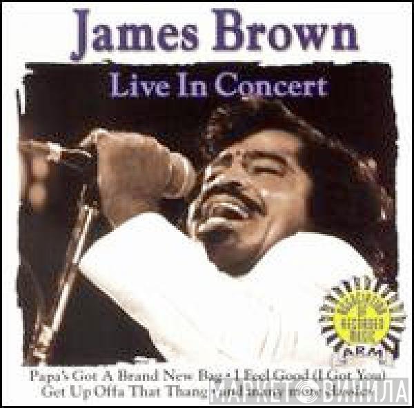 James Brown  - Live In Concert