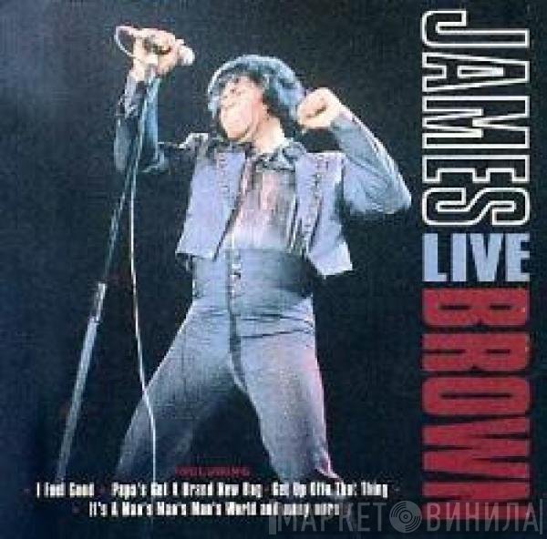 James Brown  - Live