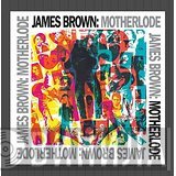 James Brown  - Motherlode (Expanded)