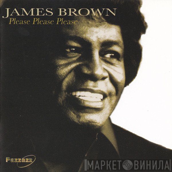 James Brown  - Please Please Please