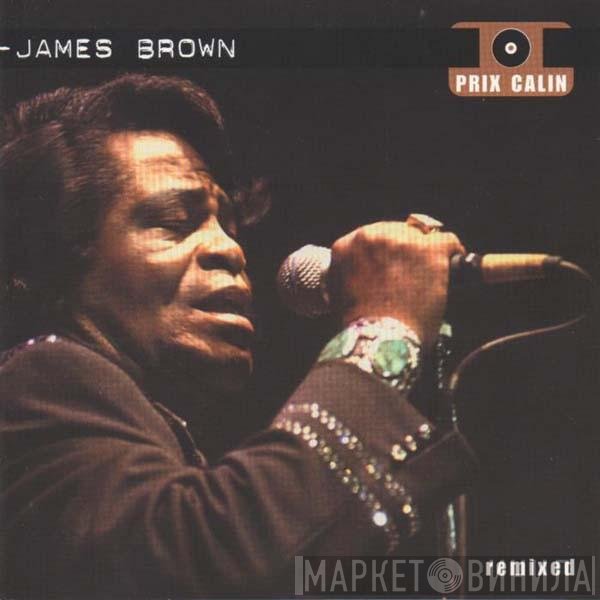 James Brown  - Remixed