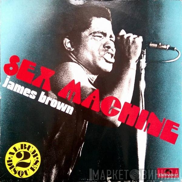 James Brown  - Sex Machine