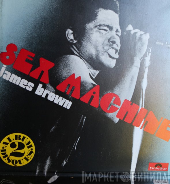 James Brown  - Sex Machine