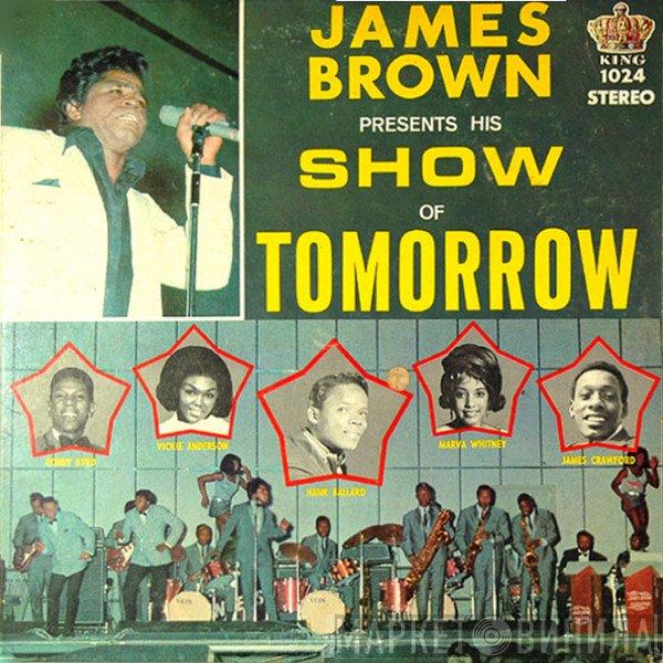 James Brown  - Show Of Tomorrow