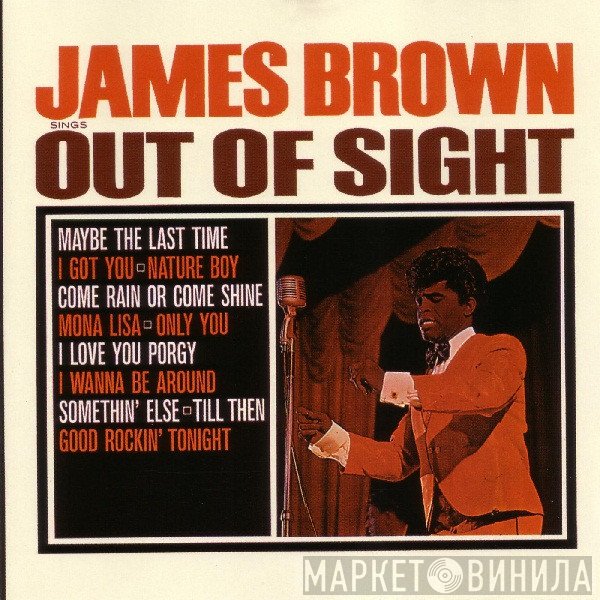 James Brown - Sings Out Of Sight