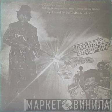 James Brown  - Slaughter's Big Rip-Off