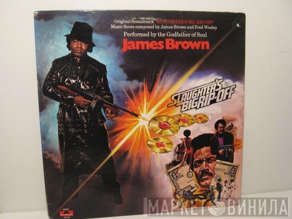 James Brown  - Slaughter's Big Rip-Off